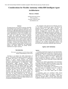 Considerations for Flexible Autonomy within BDI Intelligent Agent Architectures Marcus J. Huber