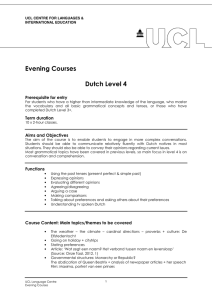 Evening Courses  Dutch Level 4 Prerequisite for entry