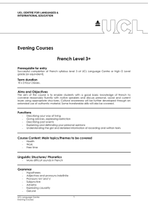 Evening Courses  French Level 3+ Prerequisite for entry