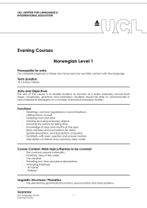 Evening Courses  Norwegian Level 1 Prerequisite for entry