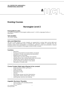Evening Courses  Norwegian Level 2 Prerequisite for entry