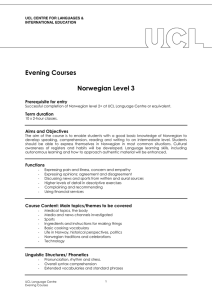 Evening Courses  Norwegian Level 3 Prerequisite for entry