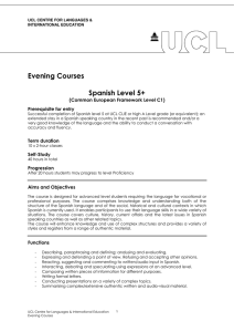 Evening Courses  Spanish Level 5+ (Common European Framework Level C1)