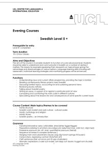 Evening Courses  Swedish Level 5 + Prerequisite for entry