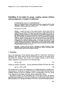 Embedding  of  non-simple  Lie  groups, ... and non-uniqueness  of models  of unification