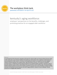 kentucky’s aging workforce: The workplace think tank.