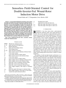 Sensorless Field-Oriented Control for Double-Inverter-Fed Wound-Rotor Induction Motor Drive , Senior Member, IEEE