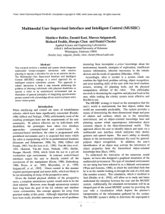 Multimodal  User  Supervised Interface and  Intelligent Control  (MUSHC)