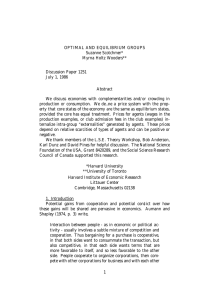 OPTIMAL AND EQUILIBRIUM GROUPS Suzanne Scotchmer* Myrna Holtz Wooders** Discussion Paper 1251