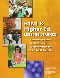 H1N1 &amp; Higher Ed LESSONS LEAR N E D Pandemic Influenza