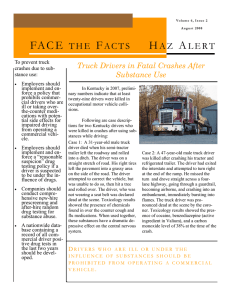 FAC E T H E Truck Drivers in Fatal Crashes After Substance Use