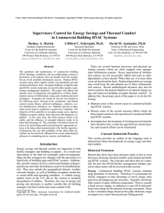 Supervisory Control for Energy Savings and Thermal Comfort Rodney A. Martin