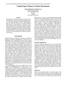 Using Proper Names to Cluster Documents Dan Winchester &amp; Mark Lee Abstract