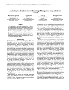 Analyzing the Requirements for Knowledge Management using Intentional Analysis Alessandra Molani Anna Perini