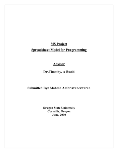 MS Project Spreadsheet Model for Programming Advisor Dr.Timothy. A Budd