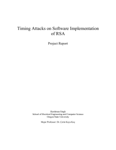 Timing Attacks on Software Implementation of RSA  Project Report
