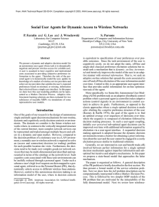 Social User Agents for Dynamic Access to Wireless Networks P. Faratin