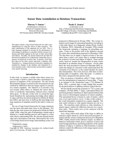 Sensor Data Assimilation as Database Transactions Marcus V. Santos Paulo E. Santos