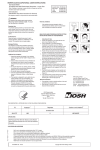 WORKPLACE/OCCUPATIONAL USER INSTRUCTIONS Soft Seal 90000 User Instructions