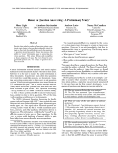 Reuse in Question Answering: A Preliminary Study Marc Light Abraham Ittycheriah Andrew Latto