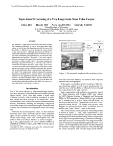 Topic-Based Structuring of a Very Large-Scale News Video Corpus Ichiro IDE