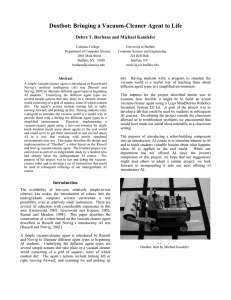 Dustbot: Bringing a Vacuum-Cleaner Agent to Life