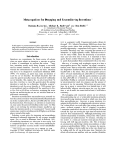 Metacognition for Dropping and Reconsidering Intentions Darsana P. Josyula Don Perlis