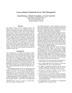 Conversational Assistant for In-car Task Management Joseph Reisinger, Mahesh Viswanathan Abstract