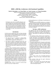 BDIE: a BDI like Architecture with Emotional Capabilities David J. Hern´andez