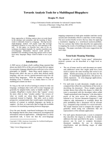 Towards Analysis Tools for a Multilingual Blogsphere Douglas W. Oard