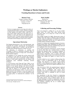 Weblogs as Market Indicators:  Tracking Reactions to Issues and Events Richard Tong