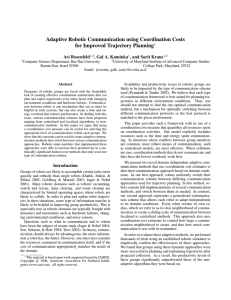 Adaptive Robotic Communication using Coordination Costs for Improved Trajectory Planning Avi Rosenfeld