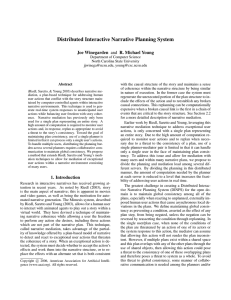 Distributed Interactive Narrative Planning System Joe Winegarden and R. Michael Young