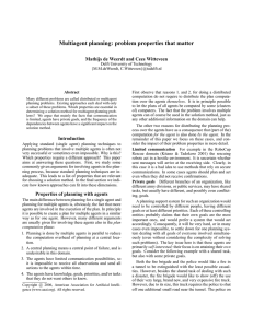 Multiagent planning: problem properties that matter