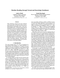 Machine Reading through Textual and Knowledge Entailment Andrew Hickl Sanda Harabagiu