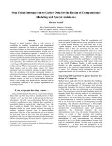 Stop Using Introspection to Gather Data for the Design of... Modeling and Spatial Assistance