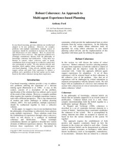 Robust Coherence: An Approach to Multi-agent Experience-based Planning Anthony Ford