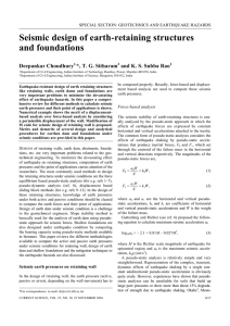 Seismic design of earth-retaining structures and foundations  Deepankar Choudhury