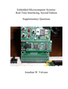 Embedded Microcomputer Systems: Real Time Interfacing, Second Edition  Supplementary Questions