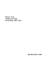 OECD - FAO AGRICULTURAL OUTLOOK: 2005 - 2014