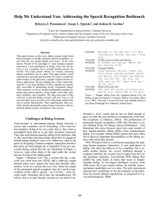 Help Me Understand You: Addressing the Speech Recognition Bottleneck