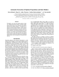 Automatic Extraction of Opinion Propositions and their Holders , and Steven Bethard