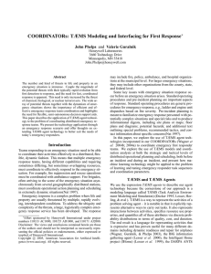 COORDINATORs: TÆMS Modeling and Interfacing for First Response John Phelps ∗