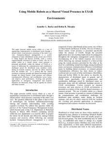 Using Mobile Robots as a Shared Visual Presence in USAR Environments