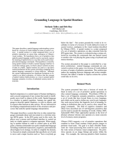 Grounding Language in Spatial Routines Stefanie Tellex and Deb Roy