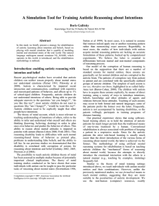 A Simulation Tool for Training Autistic Reasoning about Intentions Boris Galitsky Abstract