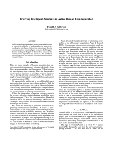 Involving Intelligent Assistants in Active Human Communication Donald J. Patterson