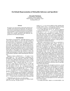 On Default Representation of Defeasible Inference and Specificity Alexander Bochman