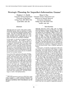 Strategic Planning  for  Imperfect-Information Games*