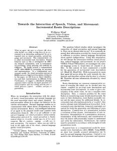 Towards  the  Interaction of  Speech,  Vision, Incremental